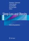 Sleep Loss and Obesity : Intersecting Epidemics - eBook