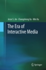 The Era of Interactive Media - eBook