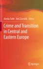 Crime and Transition in Central and Eastern Europe - eBook