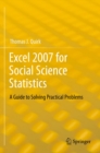 Excel 2007 for Social Science Statistics : A Guide to Solving Practical Problems - eBook