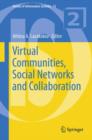 Virtual Communities, Social Networks and Collaboration - Book