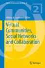 Virtual Communities, Social Networks and Collaboration - eBook