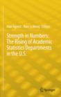 Strength in Numbers: the Rising of Academic Statistics Departments in the U. S. - Book
