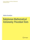 Babylonian Mathematical Astronomy: Procedure Texts - eBook