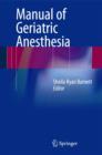 Manual of Geriatric Anesthesia - Book