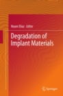 Degradation of Implant Materials - eBook