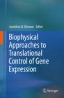 Biophysical approaches to translational control of gene expression - Book