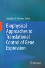 Biophysical approaches to translational control of gene expression - eBook