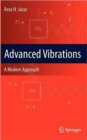 Advanced Vibrations : A Modern Approach - Book