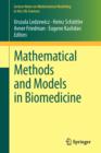 Mathematical Methods and Models in Biomedicine - Book