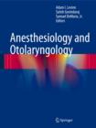 Anesthesiology and Otolaryngology - Book