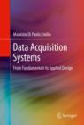 Data Acquisition Systems : From Fundamentals to Applied Design - eBook
