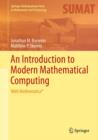 An Introduction to Modern Mathematical Computing : With Mathematica(R) - eBook