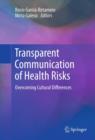Transparent Communication of Health Risks : Overcoming Cultural Differences - eBook