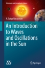 An Introduction to Waves and Oscillations in the Sun - eBook