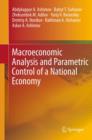 Macroeconomic Analysis and Parametric Control of a National Economy - eBook
