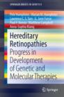 Hereditary Retinopathies : Progress in Development of Genetic and Molecular Therapies - eBook