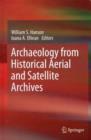 Archaeology from Historical Aerial and Satellite Archives - Book