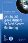 Distributed Space Missions for Earth System Monitoring - Book