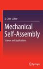 Mechanical Self-Assembly : Science and Applications - Book