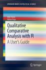 Qualitative Comparative Analysis with R : A User’s Guide - Book