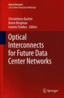 Optical Interconnects for Future Data Center Networks - Book