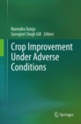 Crop Improvement Under Adverse Conditions - eBook