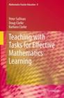 Teaching with Tasks for Effective Mathematics Learning - Book