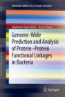 Genome-Wide Prediction and Analysis of Protein-Protein Functional Linkages in Bacteria - Book