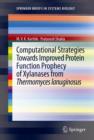 Computational Strategies Towards Improved Protein Function Prophecy of Xylanases from Thermomyces lanuginosus - Book