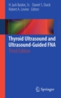 Thyroid Ultrasound and Ultrasound-Guided FNA - eBook