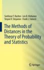 The Methods of Distances in the Theory of Probability and Statistics - Book