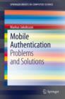 Mobile Authentication : Problems and Solutions - eBook