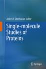 Single-molecule Studies of Proteins - Book