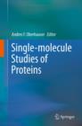 Single-molecule Studies of Proteins - eBook