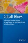 Cobalt Blues : The Story of Leonard Grimmett, the Man Behind the First Cobalt-60 Unit in the United States - eBook