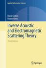 Inverse Acoustic and Electromagnetic Scattering Theory - eBook