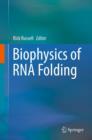 Biophysics of RNA Folding - eBook