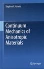 Continuum Mechanics of Anisotropic Materials - Book