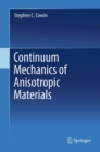 Continuum Mechanics of Anisotropic Materials - eBook