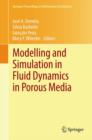 Modelling and Simulation in Fluid Dynamics in Porous Media - Book