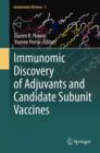 Immunomic Discovery of Adjuvants and Candidate Subunit Vaccines - Book