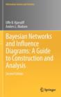 Bayesian Networks and Influence Diagrams: A Guide to Construction and Analysis - Book