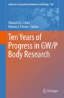 Ten Years of Progress in GW/P Body Research - eBook