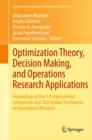 Optimization Theory, Decision Making, and Operations Research Applications : Proceedings of the 1st International Symposium and 10th Balkan Conference on Operational Research - eBook
