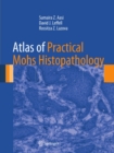 Atlas of Practical Mohs Histopathology - eBook
