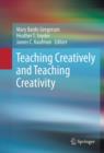 Teaching Creatively and Teaching Creativity - eBook