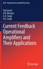 Current Feedback Operational Amplifiers and Their Applications - Book