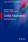 Cardiac Adaptations : Molecular Mechanisms - Book