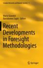 Recent Developments in Foresight Methodologies - Book